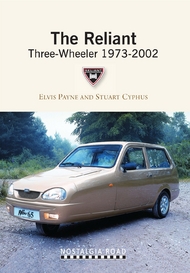 The Reliant Three Wheeler 1973-2002
